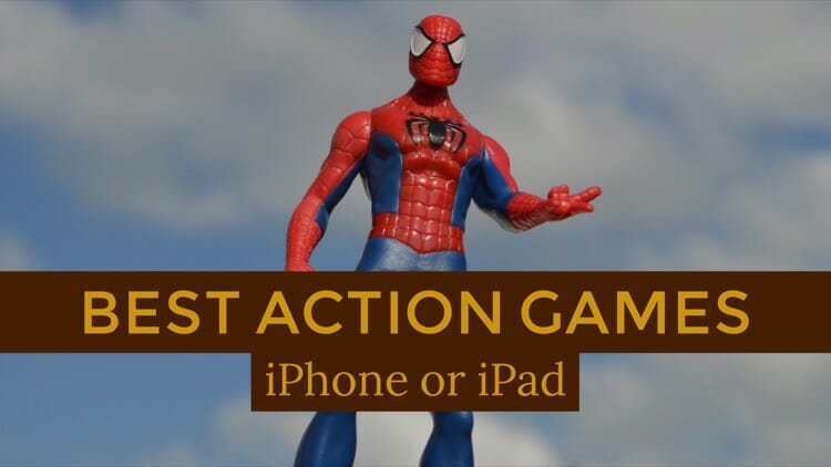 Best Action Games For iPhone or iPad