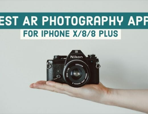9 Best Augmented Reality Photography Apps for iPhone 12