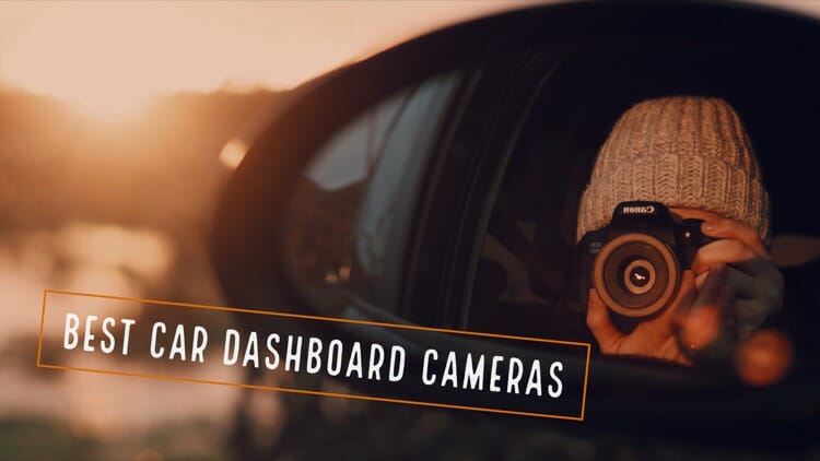 Best Car Dashboard Camera