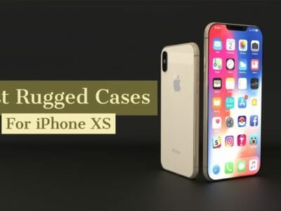 Best Rugged Cases For iPhone XS