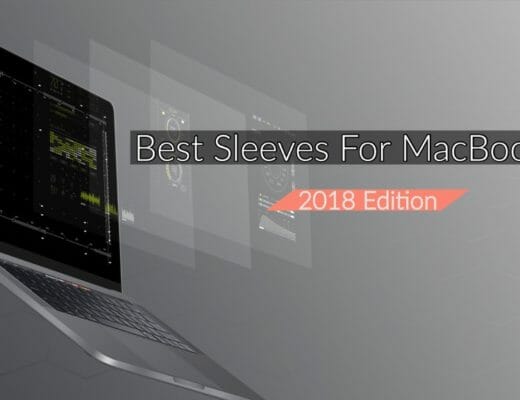 10 Best Sleeves for New MacBook Air 2018 Edition To Buy Right Now